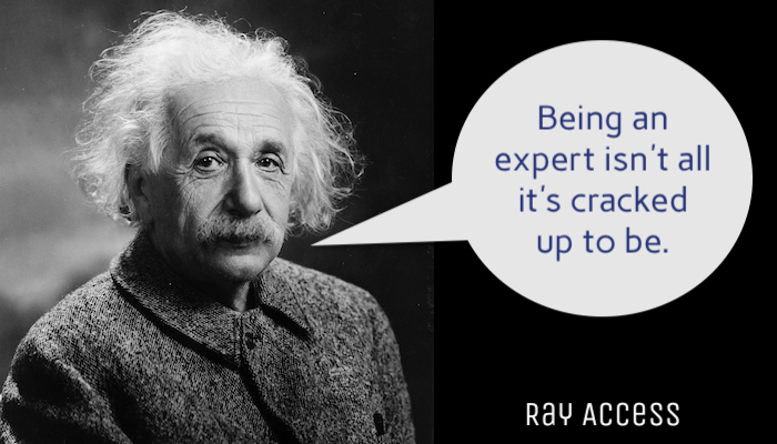 Being the expert isn't all it's cracked up to be
